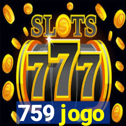 759 jogo